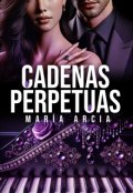 Portada del libro "Cadenas Perpetuas"