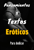 Portada del libro "Pensamientos y Textos Eróticos para Dedicar"