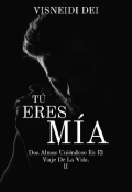 Portada del libro "TÚ Eres MÍa"