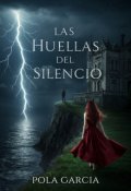 Portada del libro "Las Huellas del Silencio"