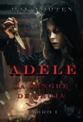 Portada del libro "Adele:  La Sangre de Bruja. Libro I."