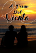 Portada del libro "A pesar del viento "