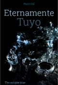 Portada del libro "Eternamente Tuyo "