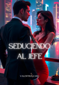 Portada del libro "Seduciendo al jefe"