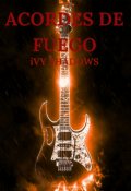 Portada del libro "Acordes De Fuego"