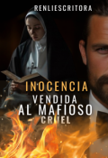 Portada del libro "Inocencia vendida al mafioso cruel"