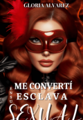 Portada del libro "Me ConvertÍ En Su Esclava Sexual"