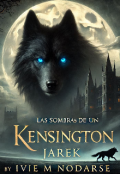 Portada del libro "Las sombras de un Kensington. Jarek."