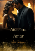 Portada del libro "Mía para Amar"