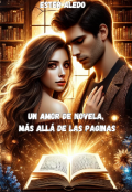 Portada del libro "Un Amor De Novela, Mas alla de las paginas"