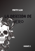 Portada del libro "La Obsesión De Hero "