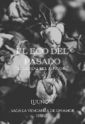 Portada del libro "El Eco Del Pasado"