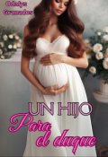 Portada del libro "Un Hijo Para El Duque"