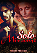 Portada del libro "Solo mírame "