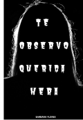 Portada del libro "Te observo querida Hera"