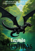 Portada del libro "Cazando mentiras "