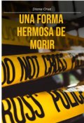 Portada del libro "Una hermosa forma de morir"