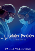 Portada del libro "Latidos Perdidos. Línea de Vida"