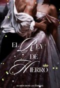 Portada del libro "El Rey de Hierro"