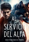 Portada del libro "Al Servicio Del Alfa"