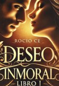 Portada del libro "Deseo Inmoral"