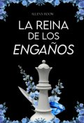 Portada del libro "La Reina de los Engaños"