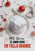 Portada del libro "El Amor viene en talla grande"