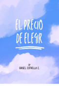 Portada del libro "El precio de Elegir "