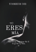 Portada del libro "TÚ Eres MÍa"