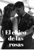 Portada del libro "El chico de las rosas"