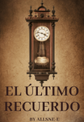 Portada del libro "El Ultimo Recuerdo"