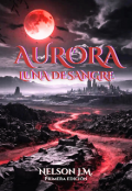 Portada del libro "Aurora: Luna de sangre "