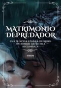 Portada del libro "Matrimonio Depredador"