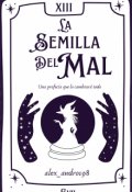 Portada del libro "La Semilla del Mal"