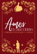 Portada del libro "Amor En Discordia "