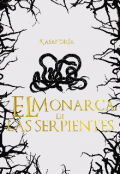 Portada del libro "El monarca de las serpientes."