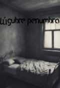 Portada del libro "Lúgubre penumbra"