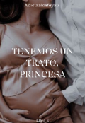 Portada del libro "Tenemos un trato, princesa."