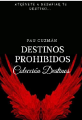 Portada del libro "Destinos Prohibidos "