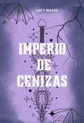 Portada del libro "Imperio de Cenizas"