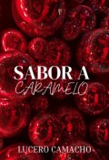 Portada del libro "Sabor a caramelo"