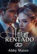 Portada del libro "Amor Rentado "