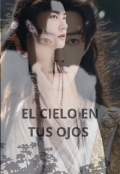 Portada del libro "El Cielo En Tus Ojos "