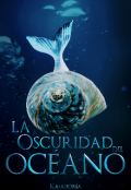 Portada del libro "La oscuridad del océano."