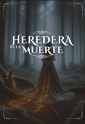 Portada del libro "Heredera de la Muerte "