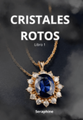 Portada del libro "Cristales rotos"