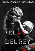 Portada del libro "El As Del Rey: Amor y Sombras"