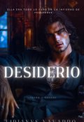 Portada del libro "Desiderio ( Legado Y Sangre Vol1) "