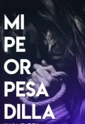 Portada del libro "Mi Peor Pesadilla"