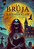 Portada del libro "La bruja de Ravenshollow "